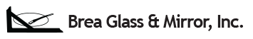 Brea Glass & Mirror, Inc.